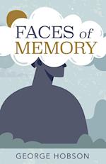 Faces of Memory