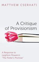 A Critique of Provisionism