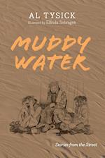 Muddy Water