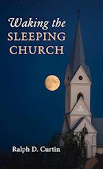 Waking the Sleeping Church