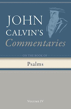 Commentary on the Book of Psalms, Volume 4