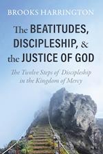 The Beatitudes, Discipleship, and the Justice of God