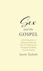 Sex and the Gospel