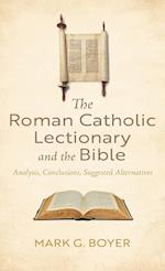 The Roman Catholic Lectionary and the Bible