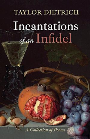 Incantations of an Infidel