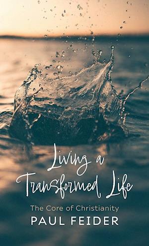 Living a Transformed Life