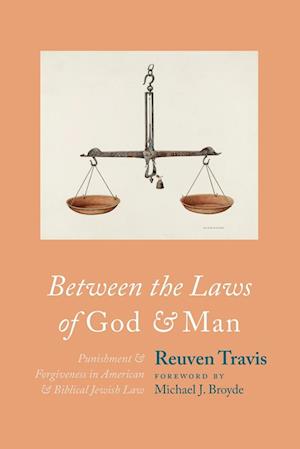 Between the Laws of God and Man