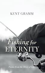 Fishing for Eternity