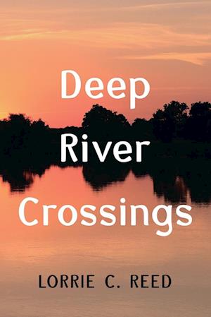 Deep River Crossings