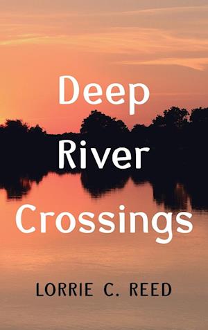 Deep River Crossings