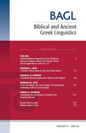 Biblical and Ancient Greek Linguistics, Volume 11