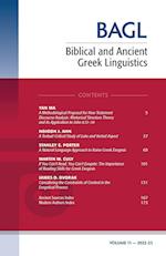 Biblical and Ancient Greek Linguistics, Volume 11