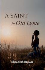 A Saint in Old Lyme