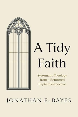 A Tidy Faith