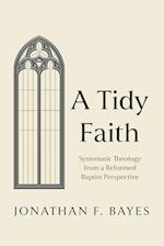 A Tidy Faith