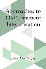 Approaches to Old Testament Interpretation