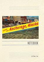 Vintage Lined Notebook Greetings from Anchorage