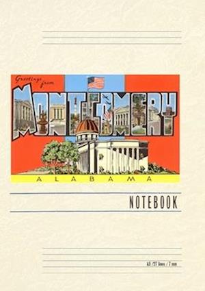 Vintage Lined Notebook Greetings from Montgomery