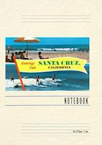 Vintage Lined Notebook Beach and Surfing Greetings from Santa Cruz