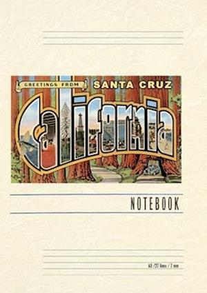 Vintage Lined Notebook Greetings from Santa Cruz, California, Redwoods