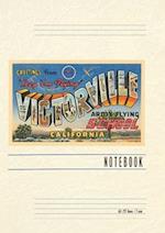 Vintage Lined Notebook Greetings from Victorville, California