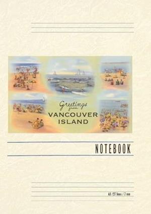 Vintage Lined Notebook Greetings from Vancouver Island, BC, Canada