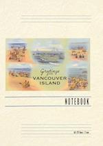 Vintage Lined Notebook Greetings from Vancouver Island, BC, Canada