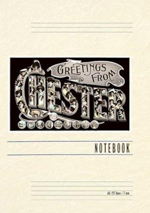 Vintage Lined Notebook Greetings from Chester