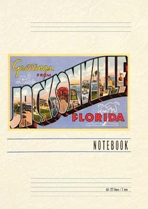 Vintage Lined Notebook Greetings from Jacksonville, Florida