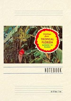 Vintage Lined Notebook Greetings from Tropical Florida, Banana in Bloom