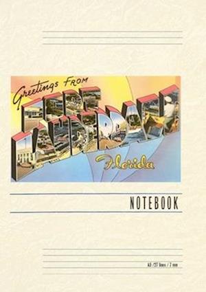 Vintage Lined Notebook Greetings from Ft. Lauderdale, Florida