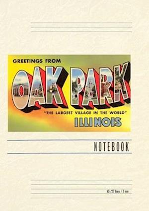 Vintage Lined Notebook Greetings from Oak Park, Illinois