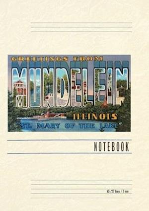 Vintage Lined Notebook Greetings from Mundelein, Illinois, St. Mary of the Lake