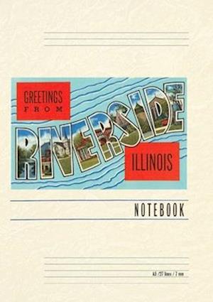 Vintage Lined Notebook Greetings from Riverside, Illinois