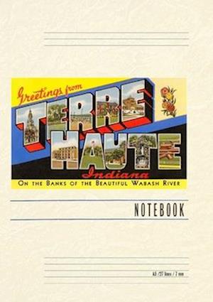 Vintage Lined Notebook Greetings from Terre Haute