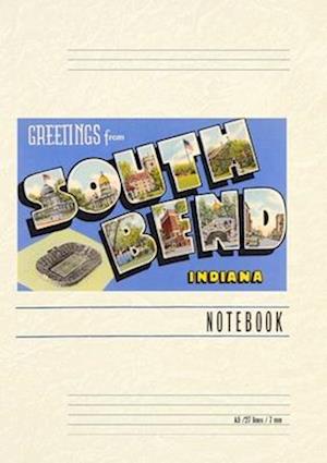 Vintage Lined Notebook Greetings from South Bend