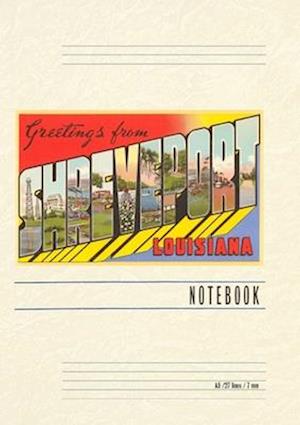 Vintage Lined Notebook Greetings from Shreveport