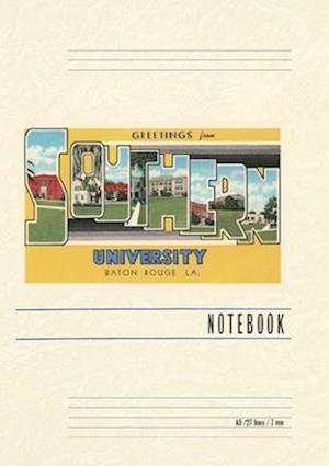 Vintage Lined Notebook Greetings from Southern University, Baton Rouge