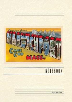 Vintage Lined Notebook Greetings from Harwichport, Mass.