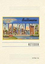 Vintage Lined Notebook Greetings from Baltimore