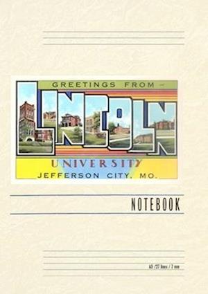 Vintage Lined Notebook Greetings from Lincoln University