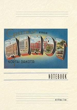 Vintage Lined Notebook Greetings from Minot, North Dakota