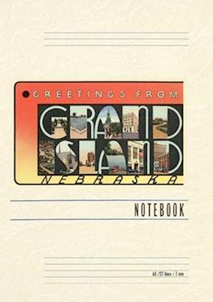 Vintage Lined Notebook Greetings from Grand Island