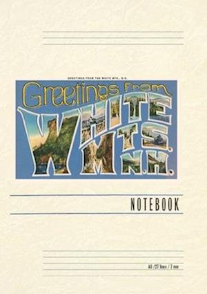 Vintage Lined Notebook Greetings from White Mountains