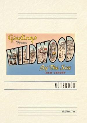 Vintage Lined Notebook Greetings from Wildwood-by-the-Sea, New Jersey