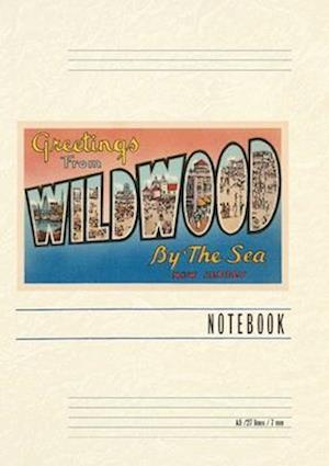 Vintage Lined Notebook Greetings from Wildwood by-the-Sea, New Jersey