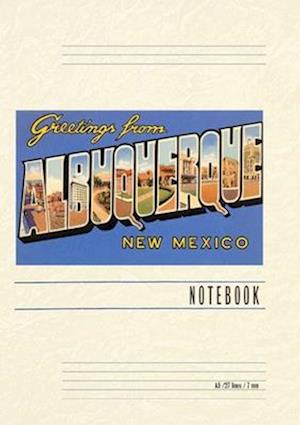 Vintage Lined Notebook Greetings from Albuquerque, New Mexico