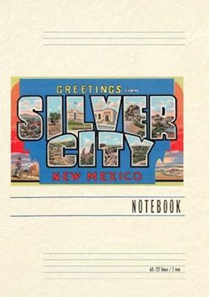 Vintage Lined Notebook Greetings from Silver City, New Mexico