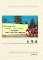 Vintage Lined Notebook Greetings from Truth or Consequences