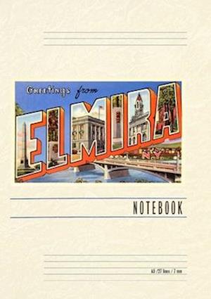 Vintage Lined Notebook Greetings from Elmira, New York